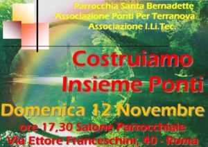 Invito all'evento Un ponte per Terranova che si terrrà Domenica 12 Novembre 2017 a Roma in via Ettore Franceschini 40 presso la Parrocchia Santa Bernadette (Salone parrocchiale)